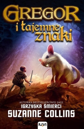 Gregor i tajemne znaki - Suzanne Collins