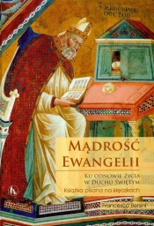 Mądrość Ewangelii Ku odnowie życia w Duchu Świętym