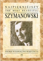 Najpiękniejszy Szymanowski na fortepian PWM - Karol Szymanowski