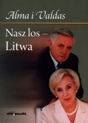 Nasz los Litwa