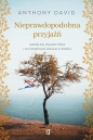 Nieprawdopodobna przyjaźń - David Anthony