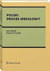 Polski proces wekslowy - Turski Tomasz, Mojak Jan