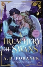 A Treachery of Swans - A. B. Poranek