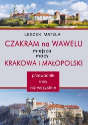 Czakram na Wawelu. - Leszek Matela