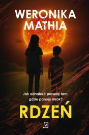 Rdzeń. Wielkie Litery - Weronika Mathia
