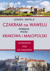 Czakram na Wawelu. - Matela Leszek