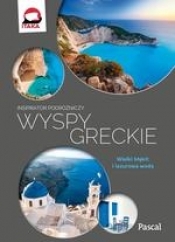 Wyspy Greckie Inspirator podróżniczy - Wójcik Agata