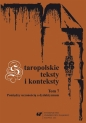 Staropolskie teksty i konteksty T.7 - Teresa Banaś-Korniak, Jan Malicki