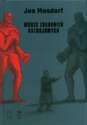 Wobec zagadnień ustrojowych - Jan Mosdorf