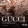 Gucci Niezwykła historia
	 (Audiobook) Pawlak Renata