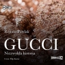 Gucci Niezwykła historia
	 (Audiobook) Renata Pawlak