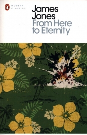From Here to Eternity - James Jones