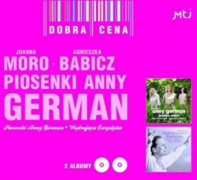 Pakiet:Piosenki Anny German/Wędrująca Eurydyka CD - Agnieszka Babicz, Joanna Moro