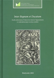 Inter Regnum et Ducatum