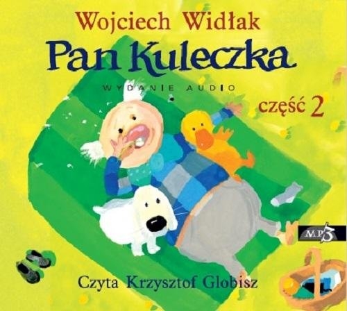 Pan Kuleczka Część 2
	 (Audiobook)