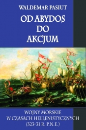 Od Abydos do Akcjum - Waldemar Pasiut