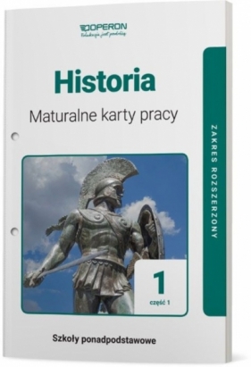 Historia 1. Maturalne karty pracy. Część 1. Zakres rozszerzony - Marek Dawidziuk