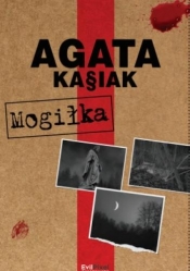 Mogiłka - Agata Kasiak