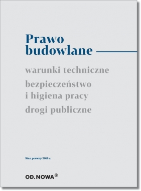 Prawo budowlane 18/06 - Opracowanie zbiorowe