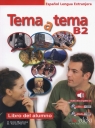 Tema a tema B2 Libro del alumno Bautista Vanessa, Ferre Anna