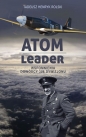 Atom leader - Tadeusz Henryk Rolski