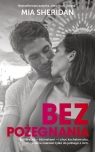 Bez pożegnania Mia Sheridan
