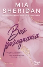 Bez pożegnania - Mia Sheridan