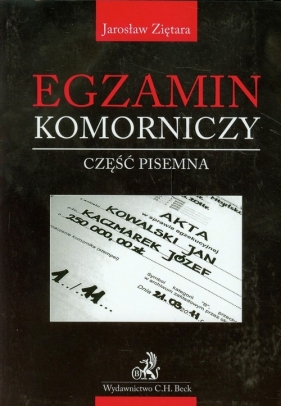 Egzamin komorniczy część pisemna - Ziętara Jarosław<br />