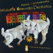Historie dawnego Poznania - Warchałowska Hanna