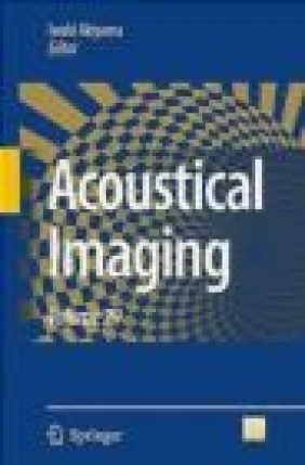 Acoustical Imaging v29 I Akiyama