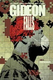 Gideon Falls. Tom 4. Pentoculus - Jeff Lemire