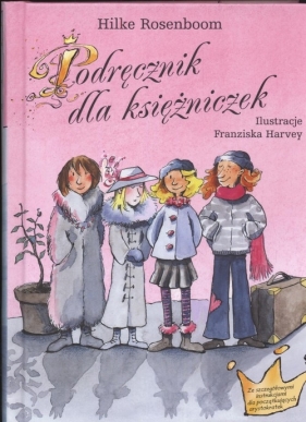 Podręcznik dla księżniczek - Rosenboom Hilke