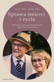 Sprawa śmierci i życia. (Uszkodzona okładka) - Marilyn Yalom