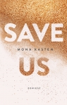 Save us Mona Kasten