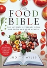 The Food Bible Judith Wills