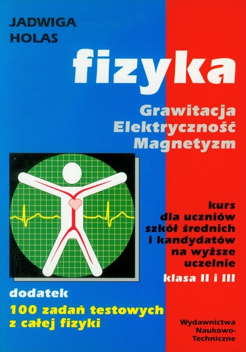 Fizyka Grawitacja Elektryczność Magnetyzm