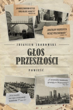 Głos przeszłości - Zborowski Zbigniew