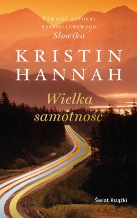 Wielka samotność (wydanie pocketowe) - Kristin Hannah 