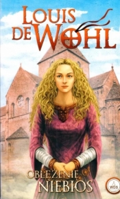 Oblężenie niebios (barwione brzegi) - Louis de Wohl