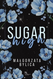 Sugar high - Bylica Małgorzata