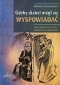 Gdyby diabeł mógł się wyspowiadać - Wilhelm Hünermann
