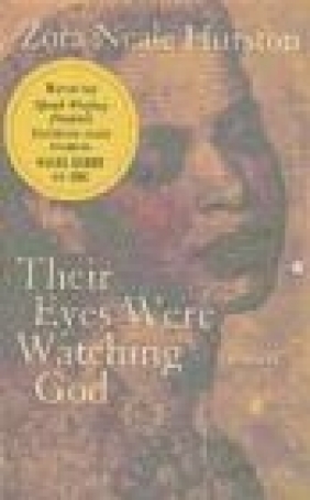 Their Eyes Were Watching God Zora Neale Hurston, Z Hurston