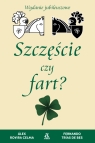  Szczęście czy fart?