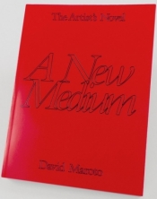 The Artist's Novel: A New Medium - David Maroto