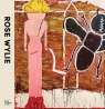 Rose Wylie: The Picture Comes First Frances Morris, Jennifer Higgie, Katharine Stout
