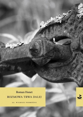 Rozmowa trwa dalej - Roman Honet