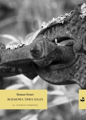 Rozmowa trwa dalej - Roman Honet