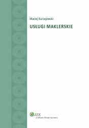 Usługi maklerskie - Kurzajewski Maciej