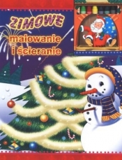 Zimowe malowanie i ścieranie. Książka z kredkami - Opracowanie zbiorowe