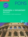 PONS Gramatyka z ćwiczeniami Włoski Dla początkujących i średnio
